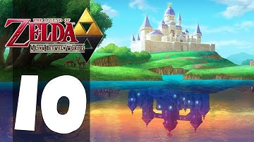 The Legend of Zelda: A Link Between Worlds - Part 10 (Playthrough/Walkthrough)