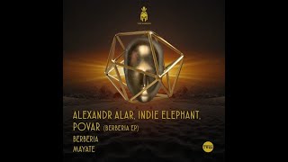 Alexander Alar & Indie Elephant - Berberia (Original Mix)