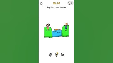 Brain Out Level 35 Help them cross the river