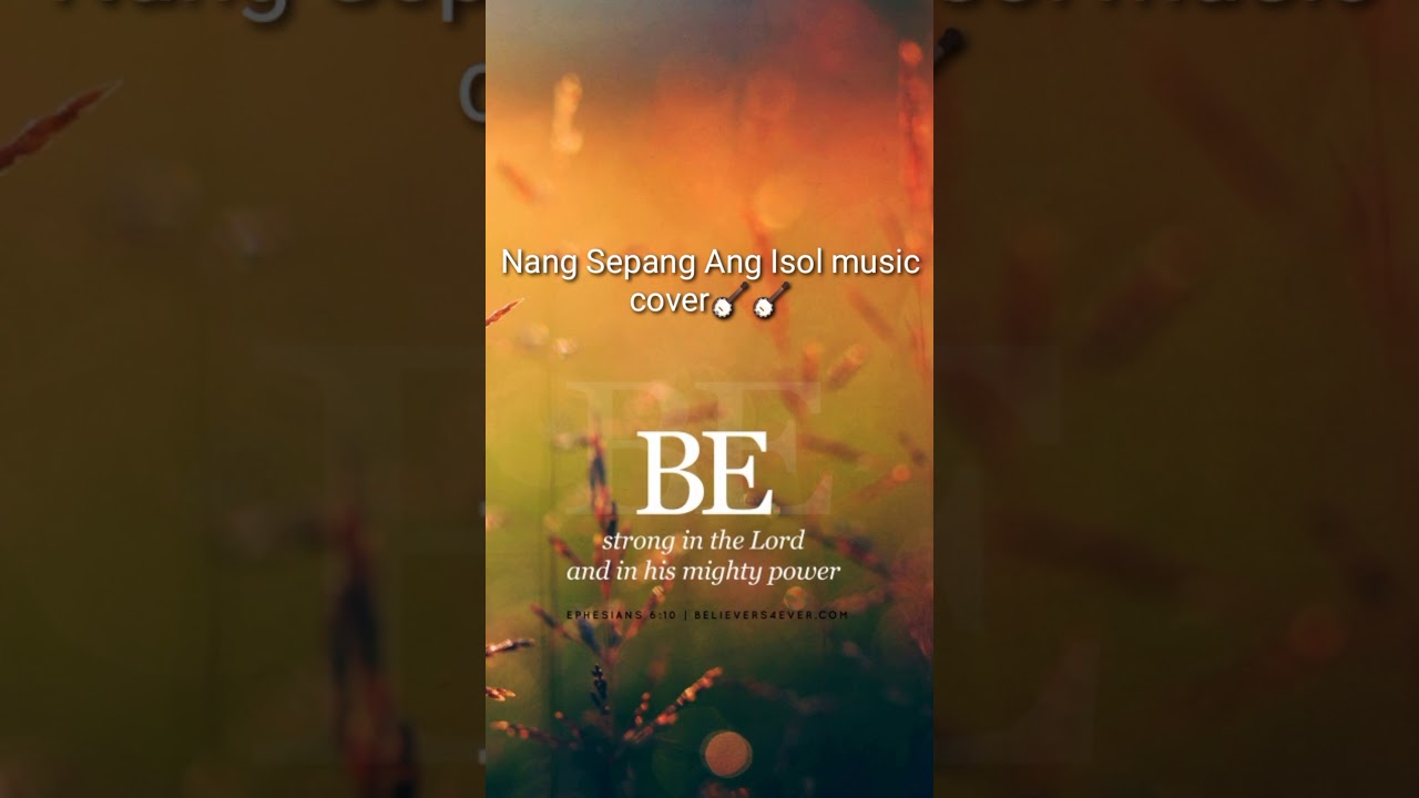 Nang Sepang Ang Isol Short music cover