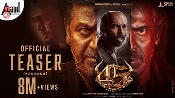 45 Official Teaser Kannada | Dr.Shivarajkumar | Upendra | Raj B Shetty | Arjun Janya | Suraj