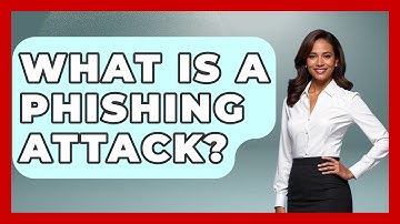 What Is A Phishing Attack? - Emerging Tech Insider