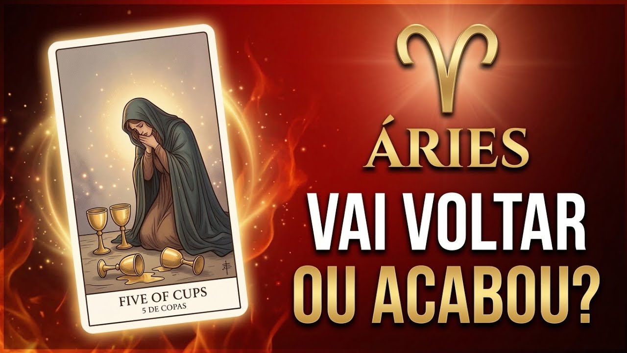 Áries: Ele(a) Vai Se Arrepender E Voltar Ou É Fim Definitivo? O Tarot Revela ♈🔮