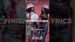 Finish The Lyrics @CloutAfrica #Afrobeat Sam X Cas