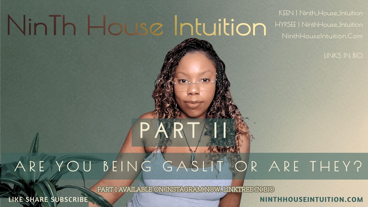 Part II | Are You Being Gaslit or Is Someone Gaslighting You | Tarot Reading