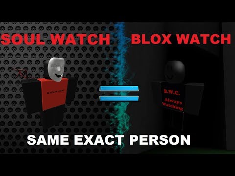 Soul Watch Is Blox Watch Youtube - blox watch roblox nicster v