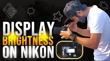 Nikon camera screen brightness settings | How to increase Nikon camera screen brightness