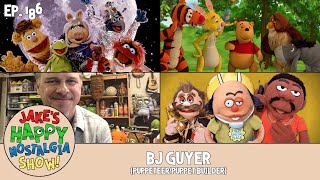 BJ Guyer (Puppeteer/Puppet Builder) || Ep. 186