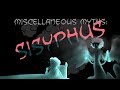 Miscellaneous Myths: Sisyphus Captures Death