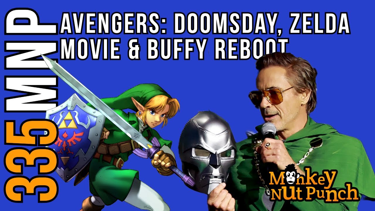 Avengers: Doomsday Cast, Zelda Movie & Buffy Reboot News | MNP335