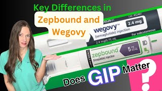 Key differences in Zepbound and Wegovy...Does GIP matter?
