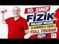 10. SINIF FİZİK - 2. DÖNEM 2. YAZILI FULL TEKRAR - MAARİF MODEL - 2026