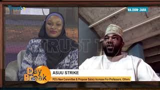 DAY BREAK SHOW: ASUU Strike: FG's New Committee And Propose Salary Increase For Professors, Others