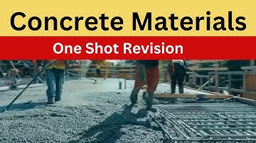 Concrete Materials II One Shot II Revision II BEU