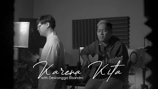 #NatalTeduh - Karena Kita & Terlalu Besar (Yeshua Abraham with Dewangga Elsandro)