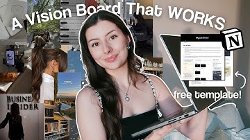 Make a 2025 Vision Board that WORKS (free Notion Template)