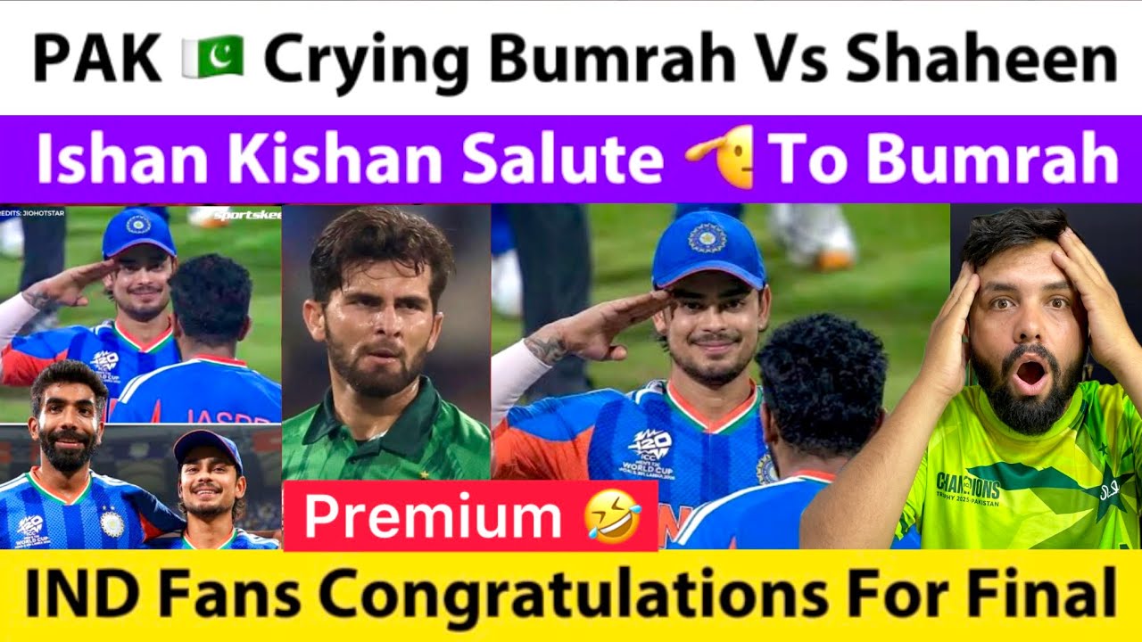 PAK Crying Ishan Kishan Salute 🫡 To Bumrah | Shaheen Vs Bumrah | Congratulations Indian Fans |