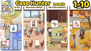 Case Hunter-Can you solve it? All Levels 1 - 10 Gameplay Walkthrough Part 1