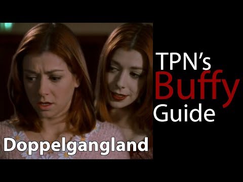 Doppelgangland • S03E16 • TPN's Buffy Guide