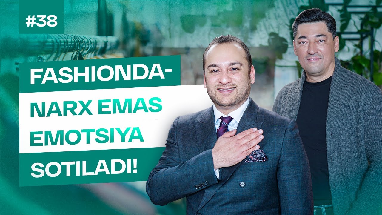 Milliard 38-soni | Fashionda narx emas, emotsiya sotiladi! | Alisher Rustamov