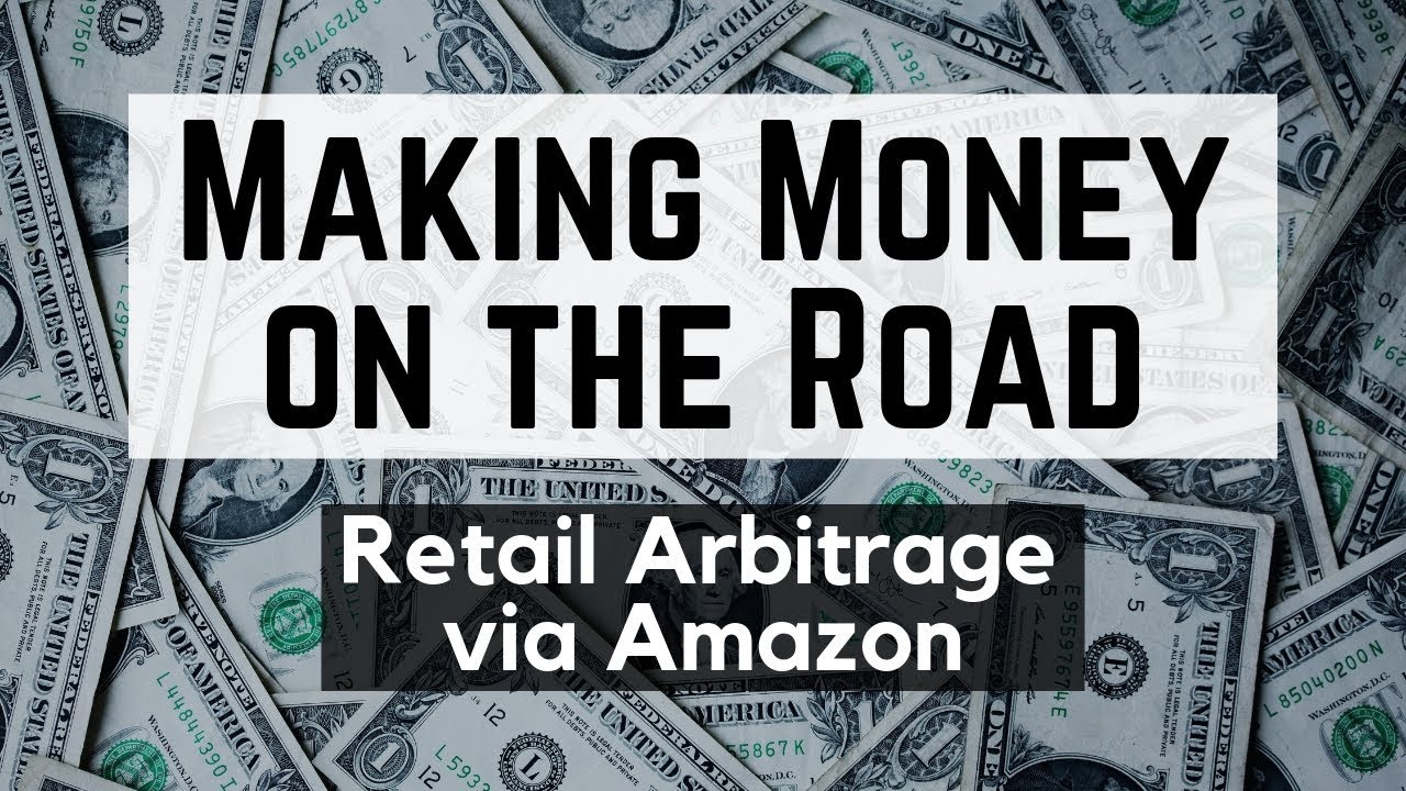 what to retail arbitrage to make money a lot
