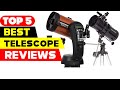 Top 5 Best Telescope Reviews of 2024