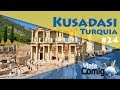 Kusadasi | TURQUIA | Ep. 5 | SÉRIE Viaje Comigo