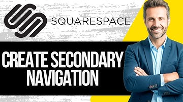 How to Create Secondary Navigation in Squarespace | Full Tutorial 2025