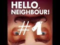 Hello Neighbour Прохождение без комментариев Act 1