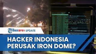 Hacker Indonesia Diduga Jadi Salah Satu Dalang Kerusakan Iron Dome, Buat Rudal IDF Balik ke Tel Aviv