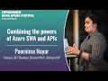 Combining the powers of Azure SWA and APIs - Poornima Nayar - Copenhagen DevFest 2023