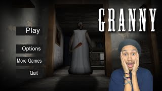 I AM SHOOK? PLAYING GRANNY (WE HAVE TO GET OUT)