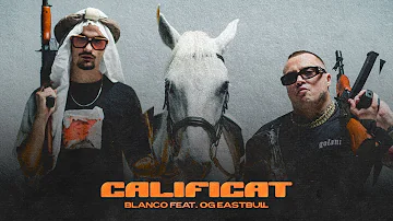 BLANCO - CALIFICAT feat. OG Eastbull (Official Music Video) prod. by Birkin Bby & Alex Bittman