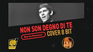Gianni Morandi - Non Son Degno Di Te (8 Bit Cover)