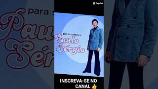 VOCÊ PODE ME PERDER #PAULO SÉRGIO #JOVEM GUARDA #MÚSICA ROMÂNTICA #MÚSICA BREGA #SERESTA