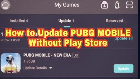 How to Update PUBG MOBILE 1.0 Latest Version Without Play Store