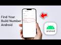 How to Find Your Android Build Number