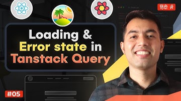 #5: Stop Wasting Time: Handle API Loading & Errors Easily with React Query