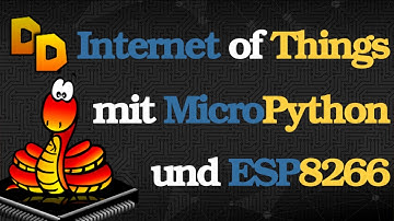 IoT mit MicroPython #2: Micropython auf ESP8266 installieren und einrichten