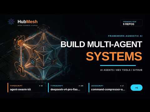 Build Multi-Agent Systems: 9 Open-Source Repos