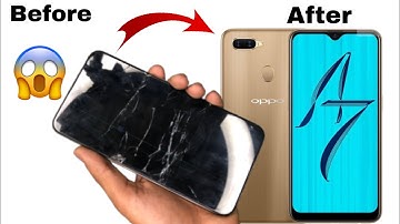 Oppo a7 ka folder kaise change kare & cracked screen replacement