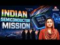 India’s Chip Revolution🔥| Inside the Semiconductor Mission Explained | India’s Big Tech Gamble!💡