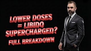 Lower your dose - GET GREAT LIBIDO? (FULL BREAKDOWN W/ PROTOCOLS)
Lower your dose - GET GREAT LIBIDO? (FULL BREAKDOWN W/ PROTOCOLS) Lower your dose - GET GREAT LIBIDO? (FULL BREAKDOWN W/ PROTOCOLS)