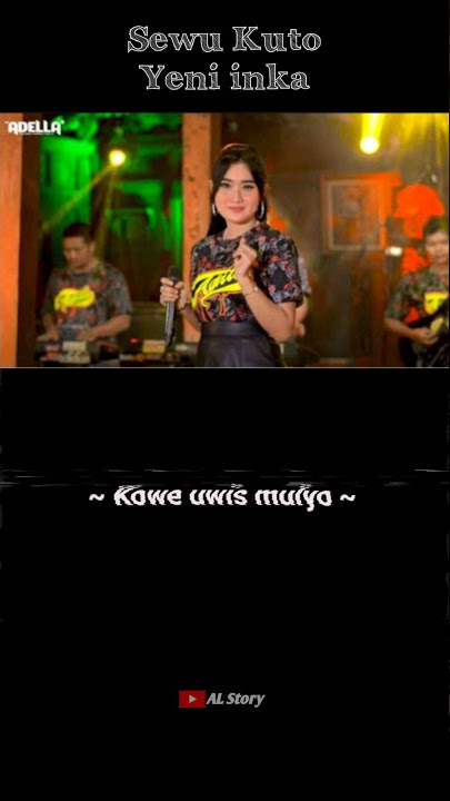 Yeni inka - Sewu Kuto (Story Wa viral) Shorts