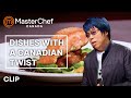 Iconic Canadian Ingredients Challenge | MasterChef Canada | MasterChef World