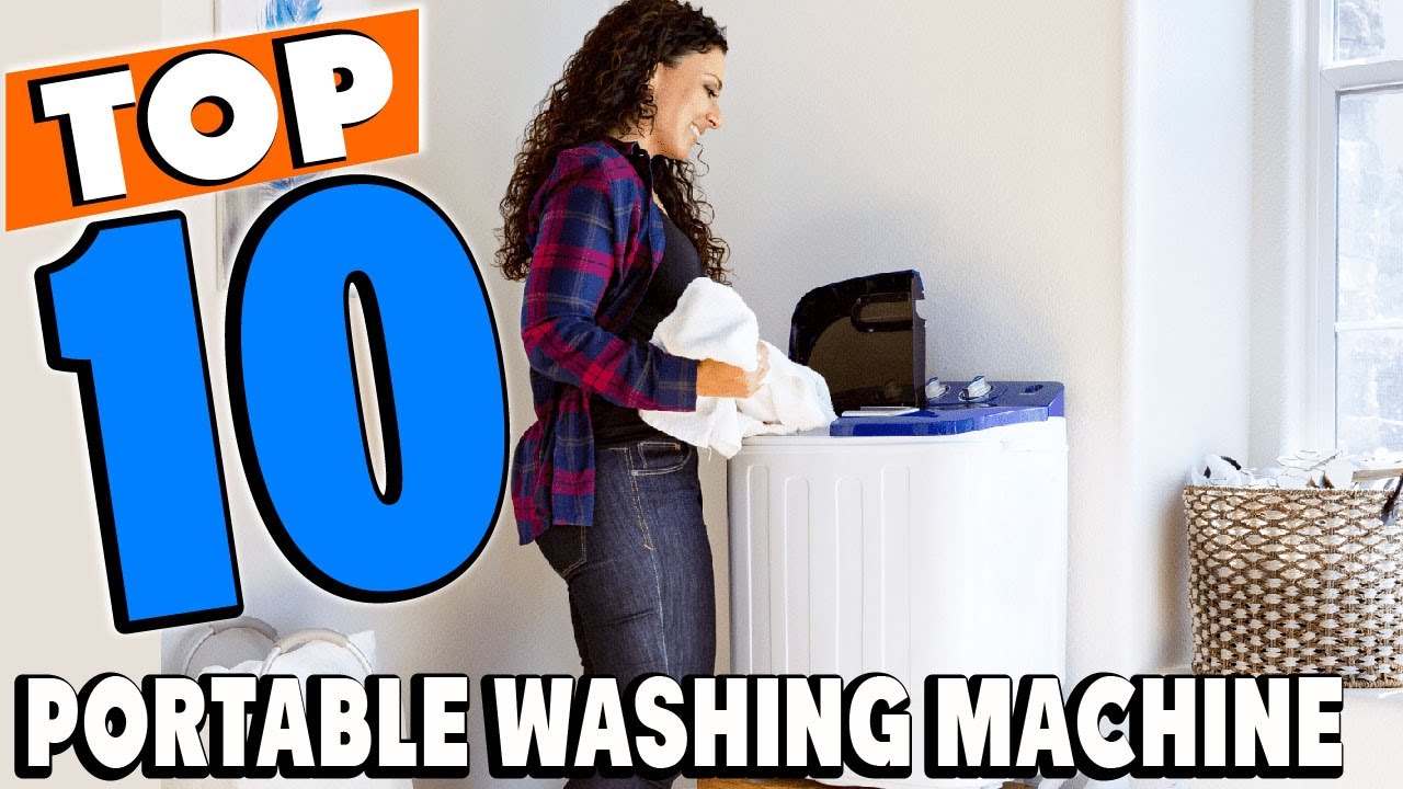 Top 10 Best Portable Washing Machines Review in 2024 YouTube