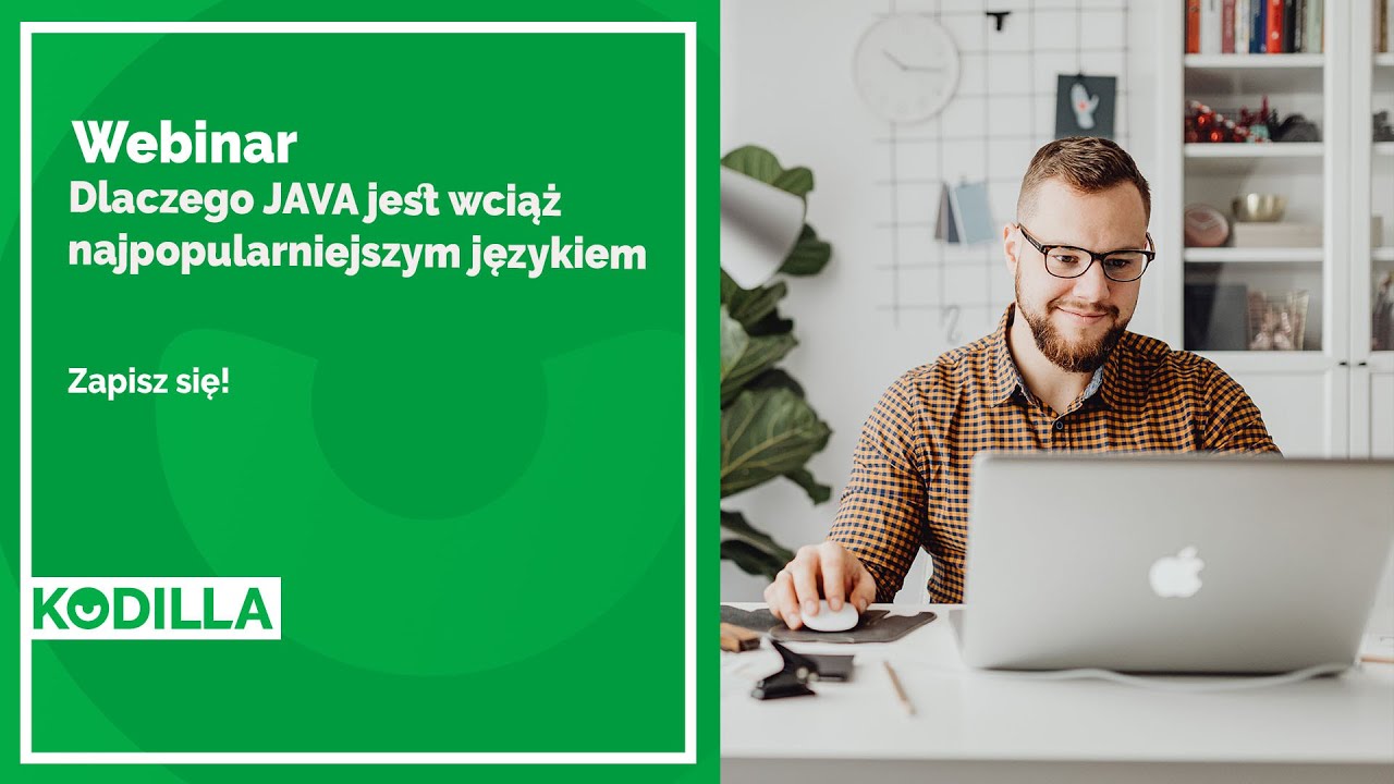 Webinar: Dlaczego JAVA wciąż jest najpopularniejszym językiem programowania?