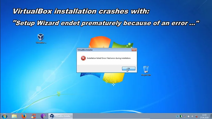 Oracle VirtualBox installation failed: Fatal error during installation [SOLVED] [LÖSUNG]