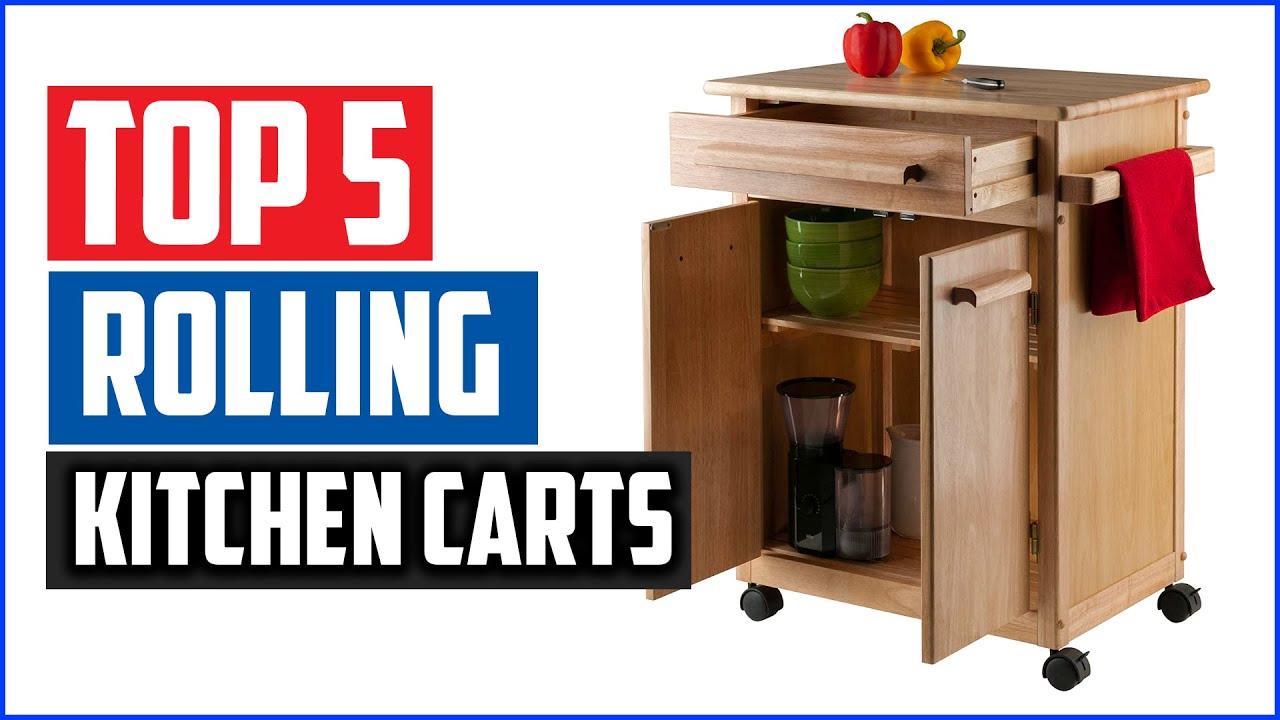 Top 5 Best Rolling Kitchen Carts In 2021 Reviews YouTube