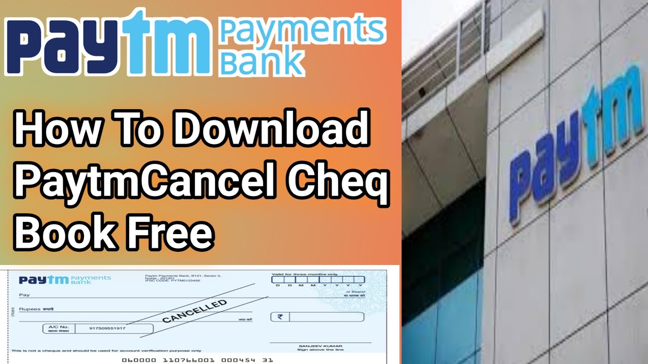 How To Download Paytm Cancel Cheq Book Free || पेटीएम पेमेंट बैंक चेक बुक कैसे डाउनलोड करें